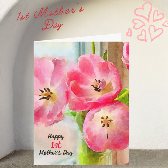 Carte Bonne 1ère Fête des Mères Tulipes roses (Créateur téléchargé)