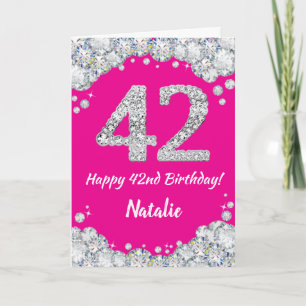 Carte Bonne 42e anniversaire Hot rose et Parties scintil