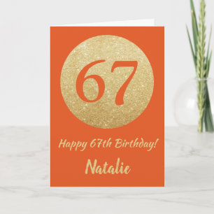 Carte Bonne 67e anniversaire Orange et Gold Parties scin