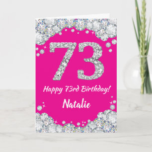 Carte Bonne 73e anniversaire Hot rose et Parties scintil
