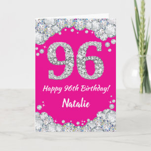Carte Bonne 96e anniversaire Hot rose et Parties scintil