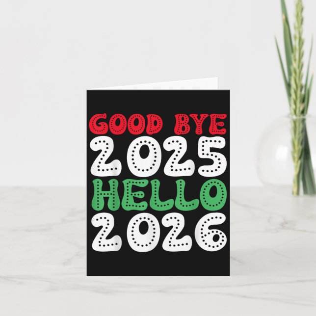 Carte Bonne année 2026 Au revoir 2025 Bonjour 2026 _1  (Devant)