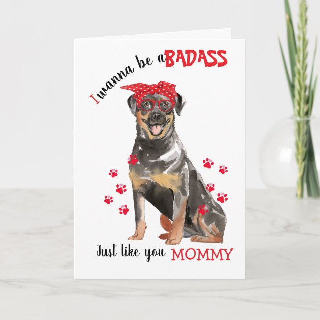 Carte Bonne Badass de la Fête des Mères de Rottweiler Do (Devant)