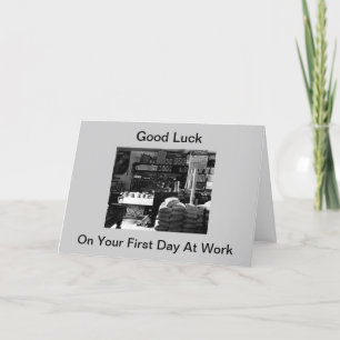 Carte Bonne Chance Le Premier Jour De Travail