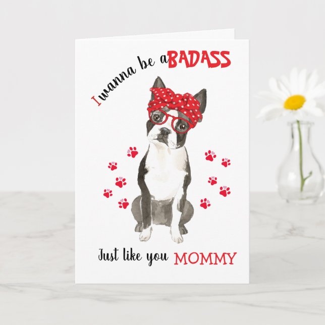 Carte Bonne fête des mères Badass Boston Terrier Dog (Petite plante)