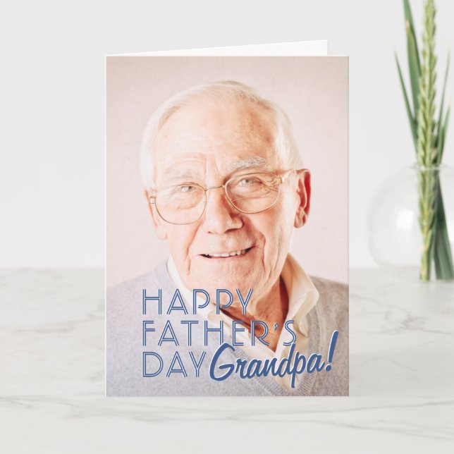 Carte Bonne Fête des pères grand-père ! Un accueil simpl (Devant)