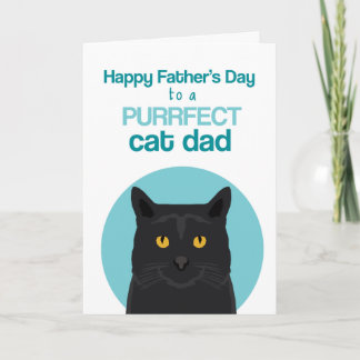 Carte Bonne Fête des pères Purrfect Chat noir