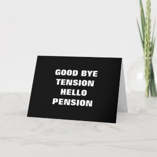 CARTE BONNE TENSION DE BYE=BONJOUR PENSION=RETRAITE