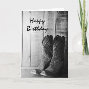 Carte Boots rustiques Cowboy Joyeux Anniversaire