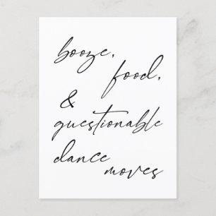 Carte Booze, Food & Questidable Dance Moves