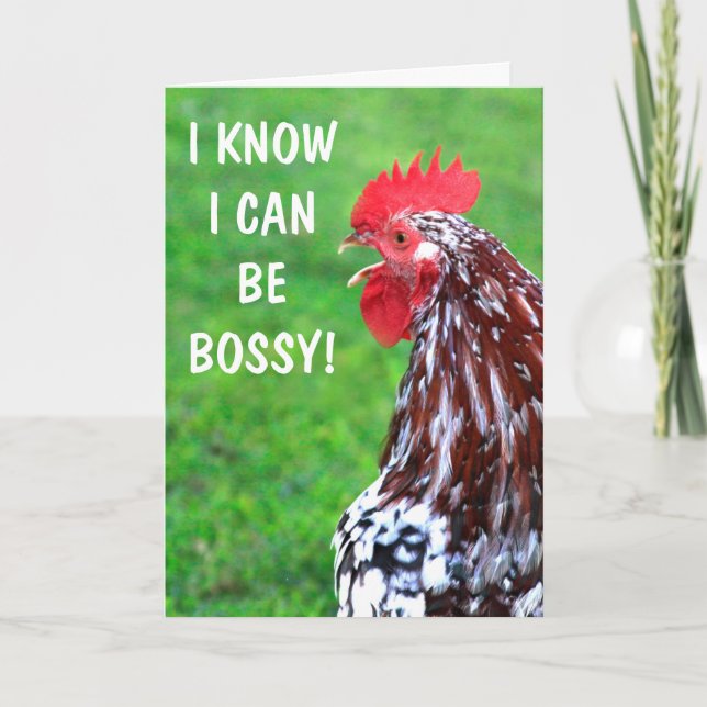 Carte Bossy Funny Exigeant Rooster Se Bien (Devant)