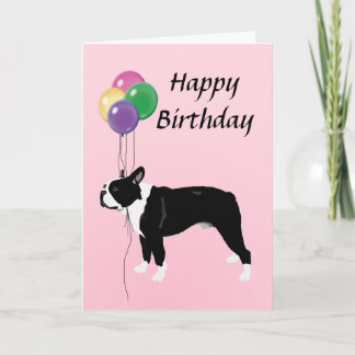 Carte Boston Terrier avec le joyeux anniversaire de