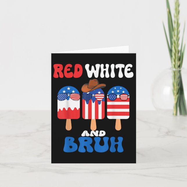 Carte Boys Rouge Blanc Et Bruh Popsicle Hommes 4 Juillet (Devant)