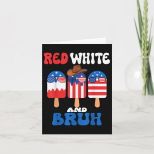 Carte Boys Rouge Blanc Et Bruh Popsicle Hommes 4 Juillet