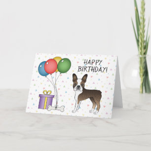 Carte Brindle & White Boston Terrier Dog Joyeux annivers
