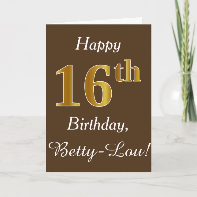 Carte Brown, Faux Gold 16e anniversaire + Nom personnali (Devant)