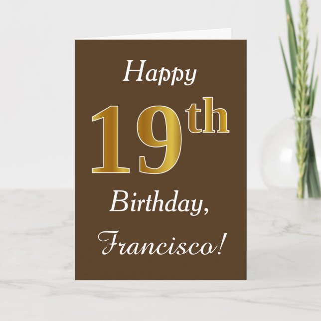 Carte Brown, Faux Gold 19e anniversaire + Nom personnali (Devant)