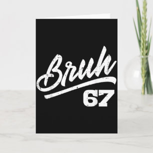Carte Bruh 67 Mème Drôle Numéro 6 7 Costume Enfants Jeun