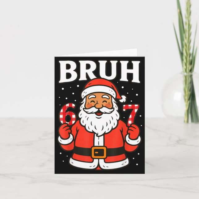 Carte Bruh 67 Six Seven 6 7 Meme Christmas Santa Pajamas (Devant)