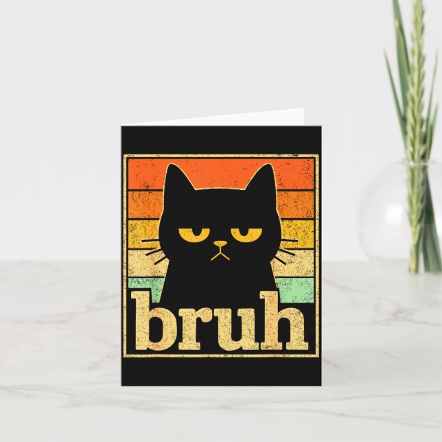 Carte Bruh Cat Meme Graphic – Funny Cat Retro Meme For T (Devant)