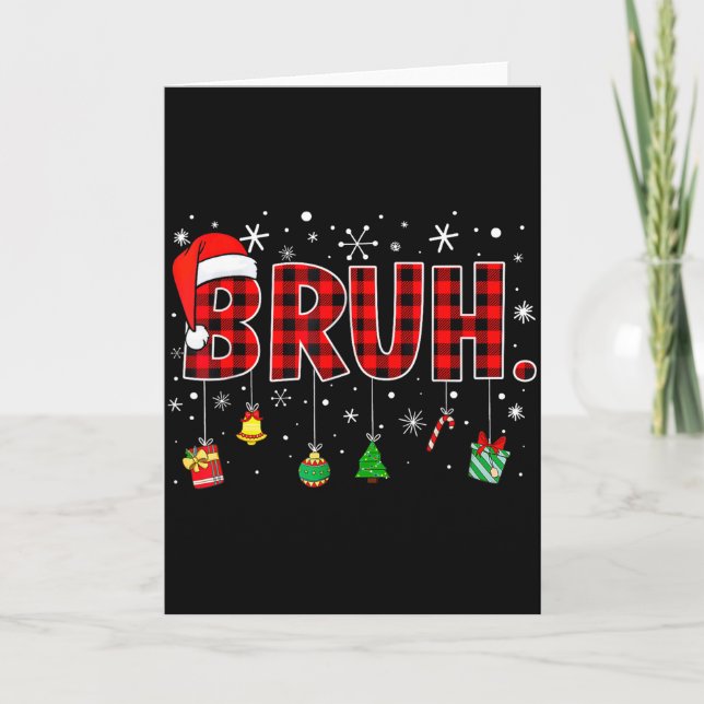 Carte Bruh Christmas Red Plaid Xmas  (Devant)