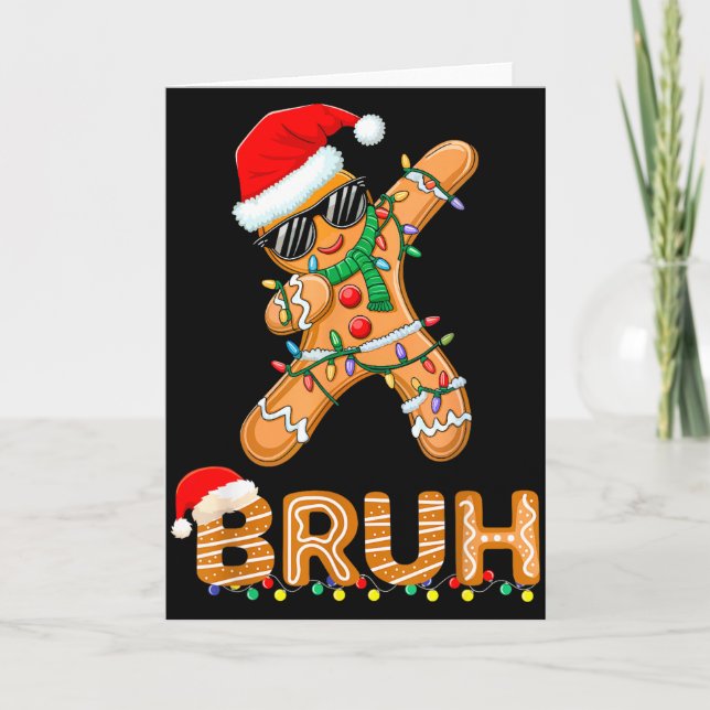 Carte Bruh Funny Christmas Gingerbread Man Teens Boys Ki (Devant)