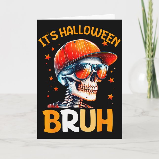 Carte Bruh Halloween Boys Kids Halloween Skeleton  (Devant)