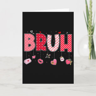 Carte Bruh Mème Citation Drôle Frère Salutation Adolesce