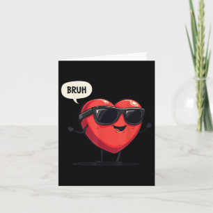 Carte Bruh Valentines Day Coeur Humour Mème Hommes Femme