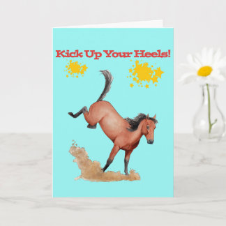 Carte Bucking Horse Kick Up Your Heels Birthday