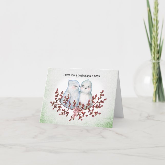Carte Bushel and a peck Funny Valentine Cute Lovebirds   (Devant)