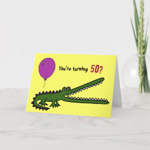 Carte BY- Funny Croc 50th Birthday Card