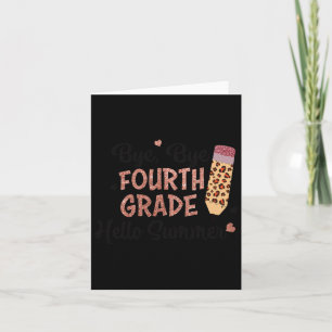 Carte Bye 4e année Bonjour été Dernier jour de l'école f