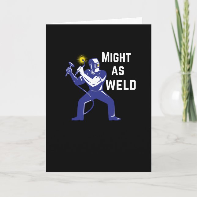 Carte Cadeau de soudure - Peut-être comme soudure (Devant)