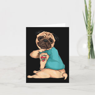 Carte Cadeau Fête des Pères Chien Drôle Pug J'aime Papa