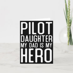 Carte Cadeau Fille De Pilote Homme Mon Père Est Un Héros
