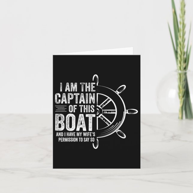 Carte Cadeaux De Bateau Je Suis Le Capitaine De Ce Batea (Devant)