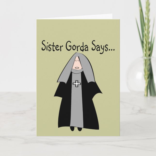 Carte Cadeaux drôles de religieuse catholique, "Sœur Gor (Devant)