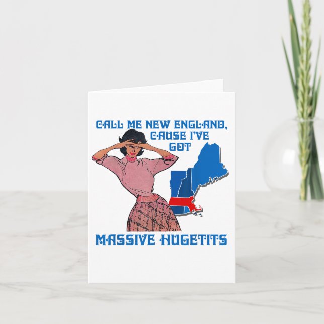 Carte Call Me New England Cause I Ve Got Mive Huge  (Devant)
