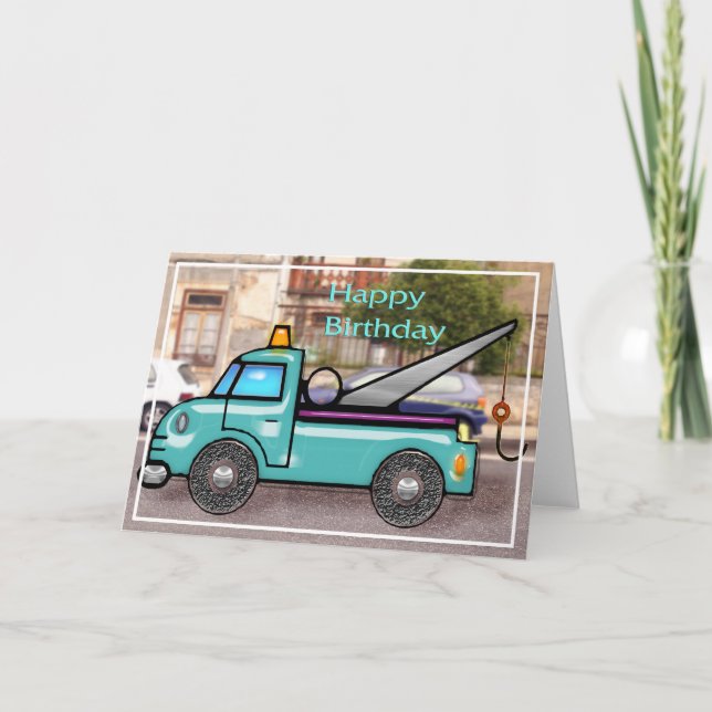 Carte Camion à remorqueur dans la rue Anniversaire (Devant)