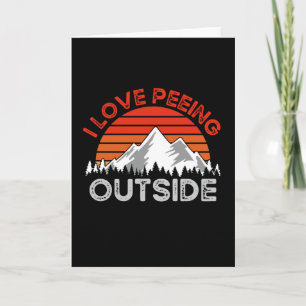 Carte Camping Amusant, J'Aime Pisser Dehors