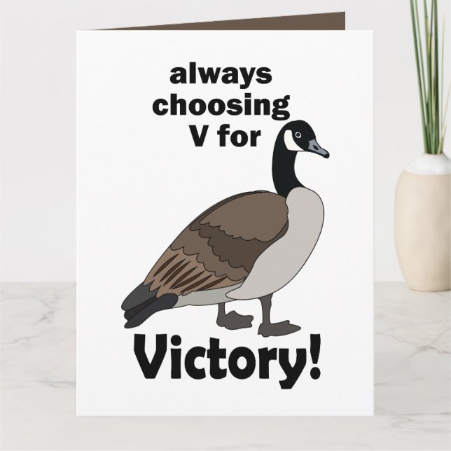 Carte Canard Goose Oiseau Choissant Toujours V Pour Vict (Devant)