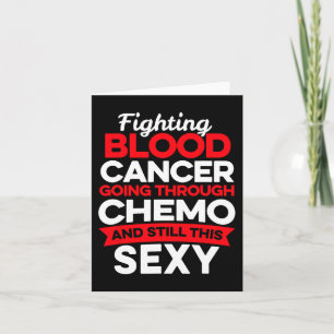 Carte Cancer amusant Lutter Sang Cancer Patient Chemo Là