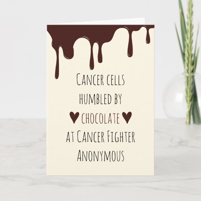 Carte Cancer Patient Funny, Chocolat Cancer Fighter (Devant)