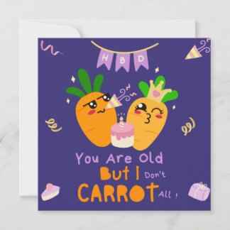 Carte Carotte de pun anniversaire - Drôle Joyeux Anniver