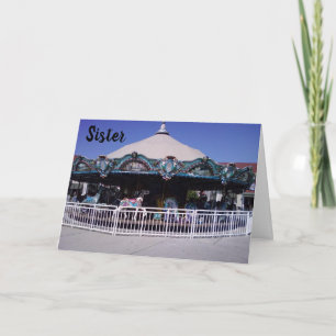CARTE "CAROUSEL" SISTER MEMORIES ON YOUR BIRTHDAY