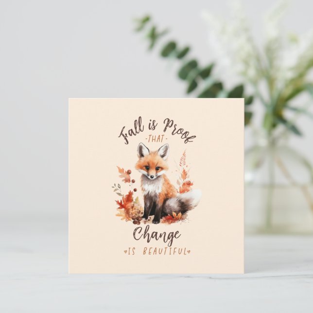 Carte Cas Is Proof That Change Is Beautiful (Debout devant)