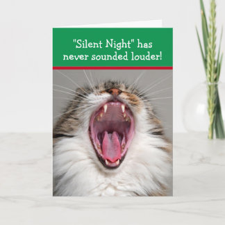 Carte Cat Loudly Singing "Silent Night" Christmas