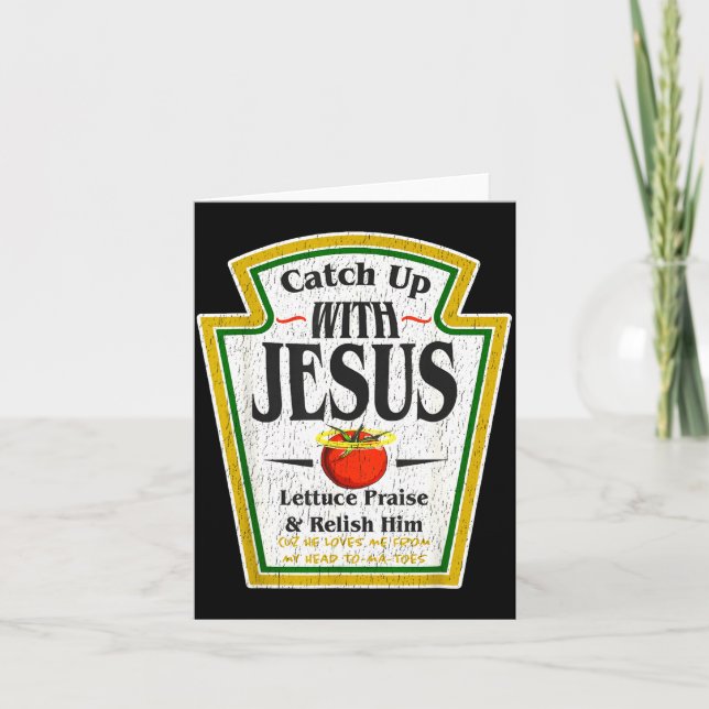 Carte Catch Up With Jesus Ketchup Funny Christian Men Wo (Devant)