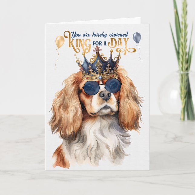 Carte Cavalier King Charles Dog King pour un jour d'anni (Devant)